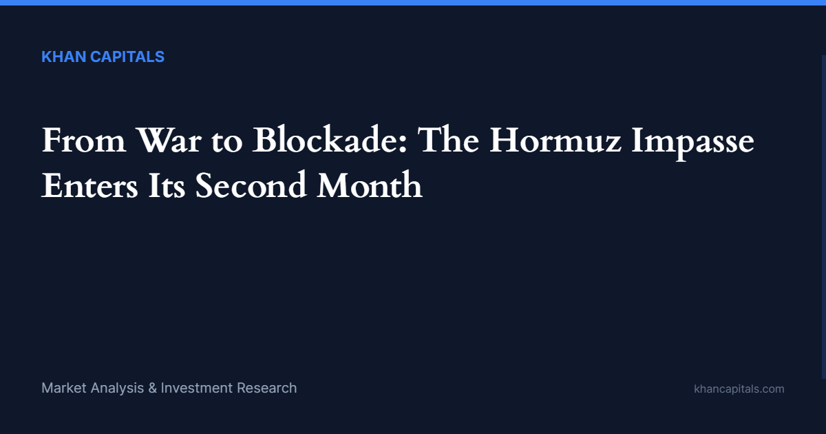 From War to Blockade: The Hormuz Impasse Enters Its Second Month